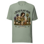Dead Plant Man T Shirt - Image 2
